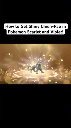 How to Get Shiny Chien-Pao in Pokemon Scarlet and Violet!