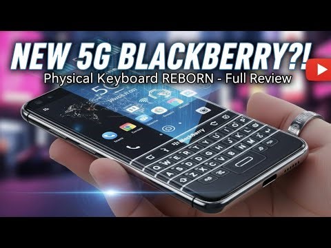 Blackberry is back in 2025. Meet The Blackberry Key 3 5G