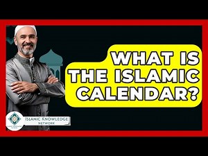 What Is The Islamic Calendar? - Islamic Knowledge Network
