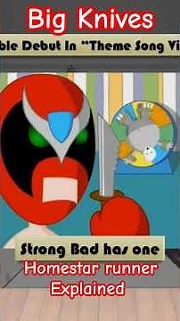 Big Knives from Homestar Runner Explained #homestarrunner #strongbad