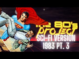 The '80s Project : Watching Every Sci-Fi Film of the 1980s - 1983 pt. 3