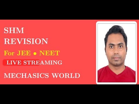 SHM Revision 🔥 for JEE Advanced & JEE Mains | Score Booster Session