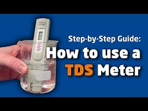 How to Use a TDS Meter | Measuring Water Quality & Total Dissolved Solids | Fileder Filter Systems