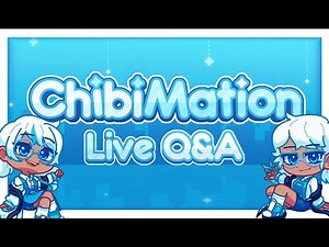 CHIBIMATION APP Q&A + Spoilers