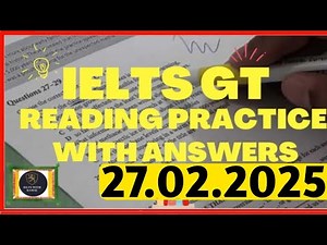 General Reading Practice Test 2025 | 27.02.2025 | IELTS General Reading Test 2025 With Answers
