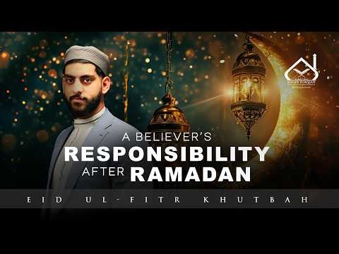 Eid al-Fitr Khutbah from Masjid Furqaan | Hafidh Asad Sayeed | 2026 🌙