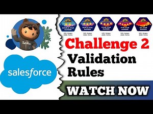 Validation Rules | Salesforce Trailhead | Implement Best Practices