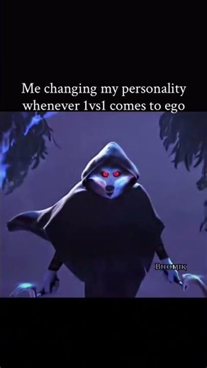 ne changing my personality whenever 1 vs1 comes to ego #notviru750