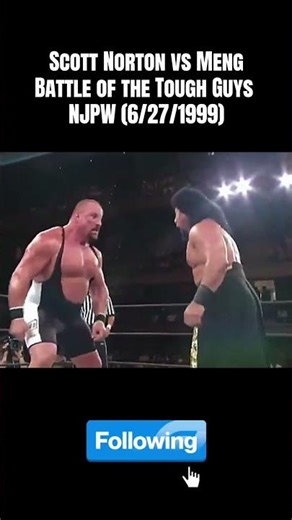 Scott Norton vs Meng – Battle of the Tough Guys in NJPW (6/27/1999)