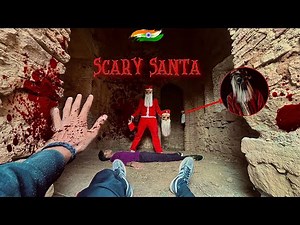 Scary Santa || Scary Christmas || Horror Parkour Pov Video