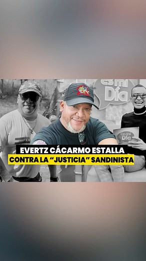 🔴⚠️ Evertz Cárcamo estalla en indignación contra la "justicia sandinista" por el encubrimiento policial para proteger a “La Juan Pablo” | Darío Medios Internacional