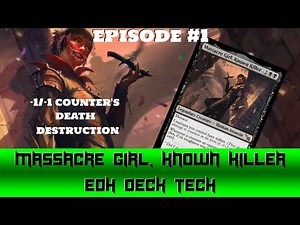 Massacre Girl, Known Killer EDH Showcase