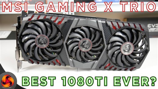 MSI GTX 1080 Ti Gaming X Trio Review - Best GPU 2017?