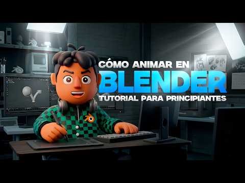 Guía definitiva para ANIMAR en BLENDER