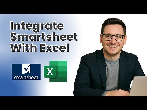 How To Integrate Smartsheet With Excel - All You Need To Do.