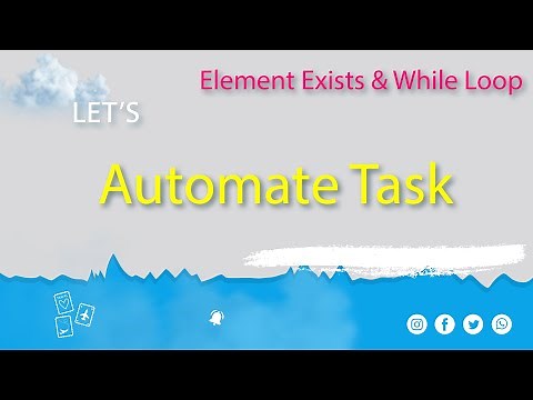 Element Exists & While loop in Automa | Automa