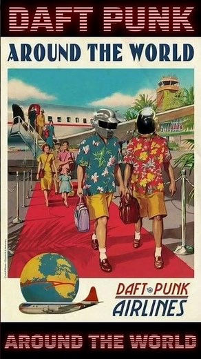 Daft Punk 'Around The World (Remix)'