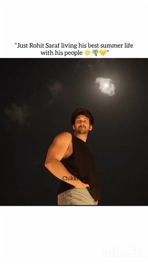 Just Rohit Saraf living his best summer life with his people☀️🌴💛”#rohitsaraf#friends #bollywoodedit
