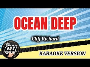 OCEAN DEEP BY CLIFF RICHARD KARAOKE