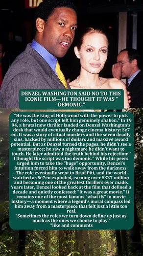 DENZEL WASHINGTON SAID NO TO THIS ICONIC FILM—HE THOUGHT IT WAS "DEMONIC."