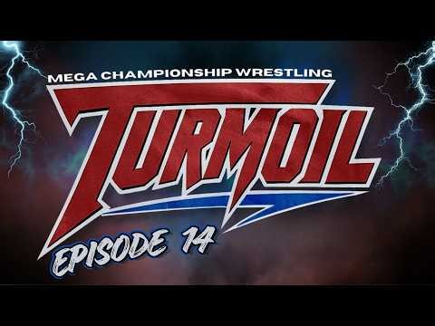 TURMOIL - LIVE PRO WRESTLING | Episode 14 (4-23-26)
