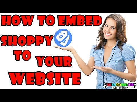HOW TO EMBED SHOPPY.GG PRODUCTS TO YOUR WEBSITE
