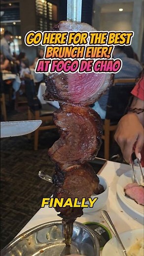 FOGO DE CHAO IS A MUST DO FOR MEAT LOVERS...EVEN FOR BREAKFAST!