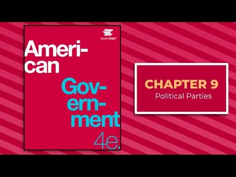 09. Political Parties | OpenStax Audiobook (American Government 4e)