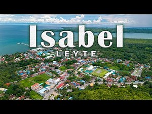 Isabel Leyte Philippines Aerial Glimpse | Discovering the Town’s Heartbeat from Above