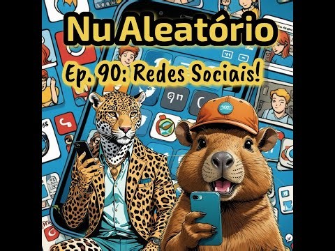 Ep. 90: Redes Sociais!
