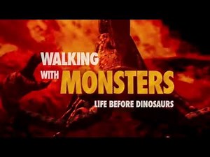 Walking With Monsters (2005) - Intro
