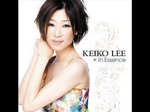 Keiko Lee - The Shadow Of Your Smile