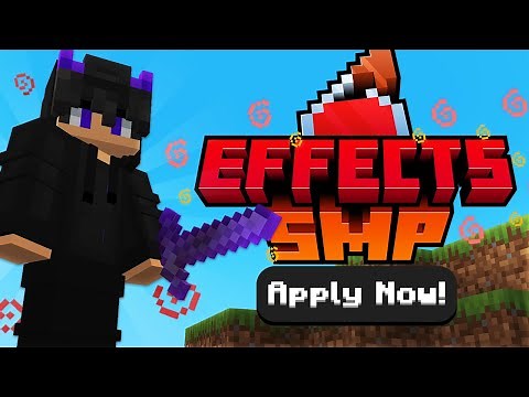 Effects SMP - An SMP For Small Content Creators (Applications Open)