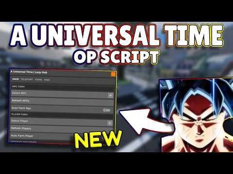 *NEW* A Universal Time OP Script (PASTEBIN) 2026