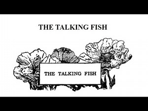 Listen and Read - The Talking Fish (American narrator)