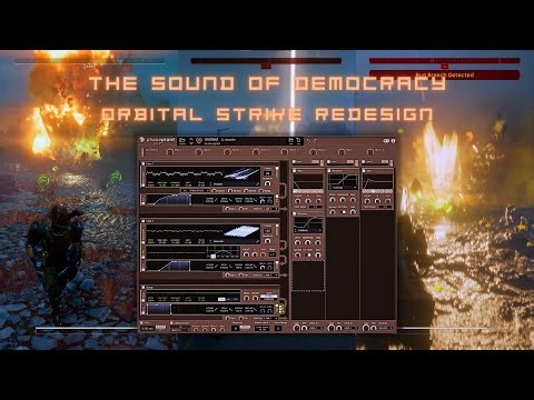 The Sound of Democracy - Orbital Strike SFX in Helldivers 2