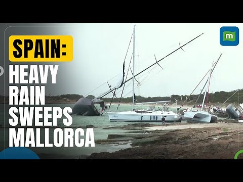 Severe Storms And Rainfall Wreak Havoc In Spain’s Mallorca Island | Boats Stranded, Streets Flooded