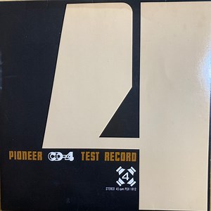 CD-4 - Pioneer CD-4 Test Record