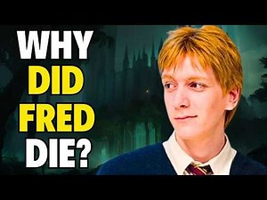 The Untold Truth About Fred Weasley's Death | Harry Potter Secrets