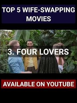 Top 5 wife swapping movies | wife exchange movie | cheating wife movie | wife switch