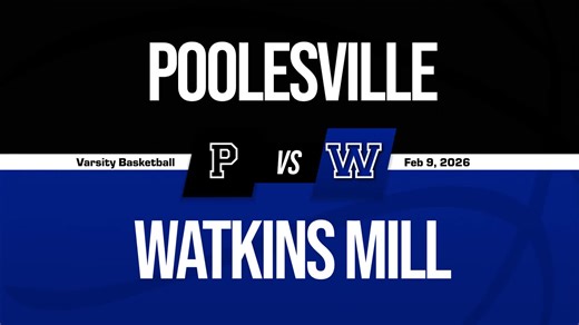 Basketball Recap: Watkins Mill Takes a Loss