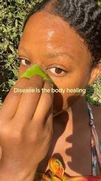 Disease is Your Body Healing You