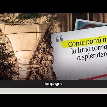 Sono passati 55 anni dal disastro del Vajont che ammazzò 1917 persone. Per non dimenticare