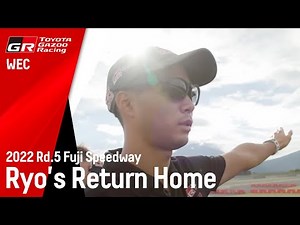 2022 WEC Fuji - Ryo's Return Home