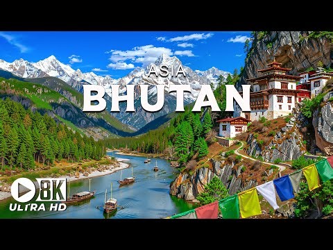 Bhutan 8K UHD – Journey to Discover the Ancient Kingdom in the Himalayas – 8K Travel Video