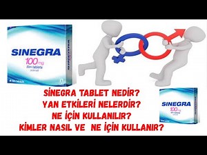 Sinegra (sildenafil) Tablet Nedir? Yan Etkileri Nelerdir? Ne İçin Kullanılır?