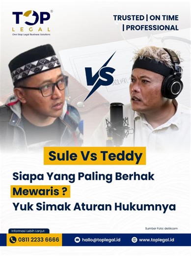 Pertarungan Hukum Sule vs Teddy: Siapa Ahli Warisnya?