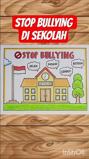Menggambar Poster Stop Bullying di Sekolah