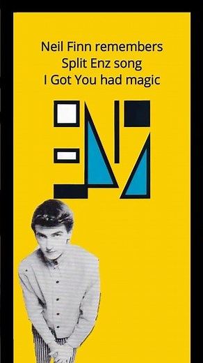 Split Enz, Neil Finn knew I Got You had magic