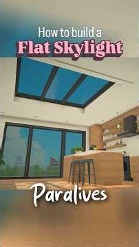 Flat Ceiling Skylight Window | Paralives Build Tutorial